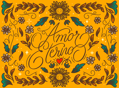 Amor Eterno amor amoreterno design flowers handlettering illustration lettering love postcard procreate script sunflowers type