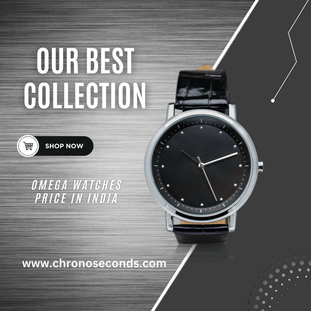 Omega Watches Price in India by Chrono Seconds on Dribbble