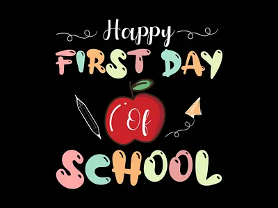 First day of school design graphic design illustration social media post t shirt