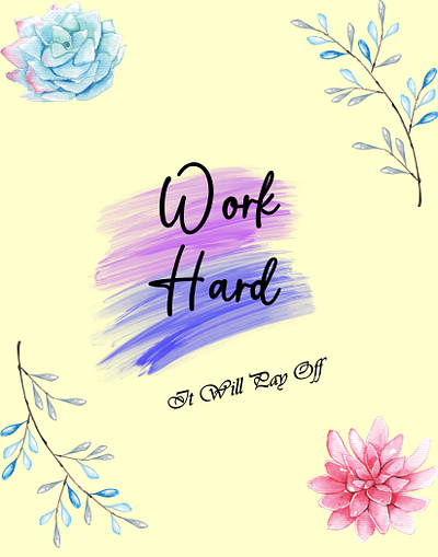 "WORK HARD" arsthetic design digital digital download for her illustration inspirational quotes motivational quotes wall art
