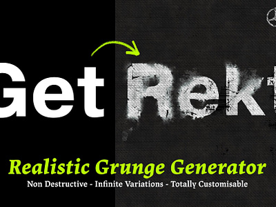 GetRekt - Realistic Grunge Generator