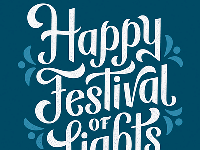 Happy Festival of Lights design festival handlettering illustration lettering type