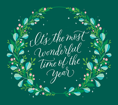 It's the most wonderful time of the year design handlettering illustration lettering type