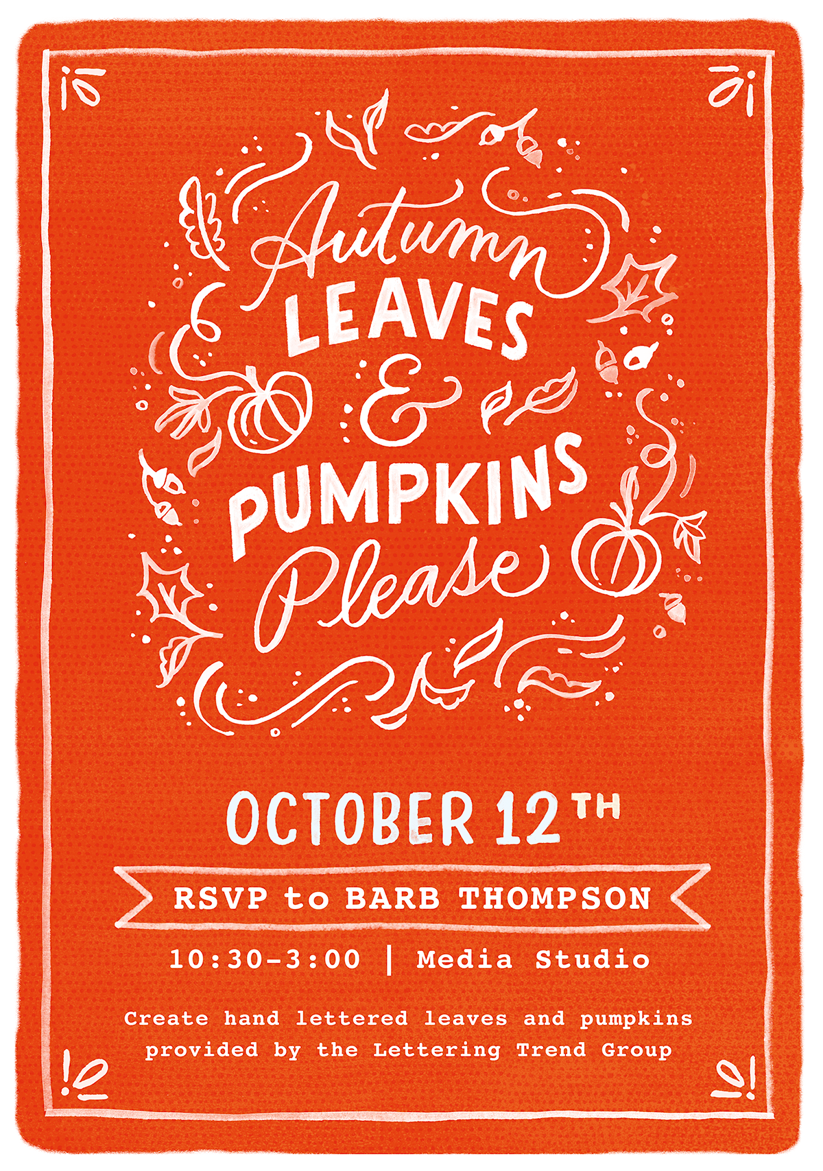 Autumn Leaves design graphic design hand lettering handlettering illustration lettering poster type