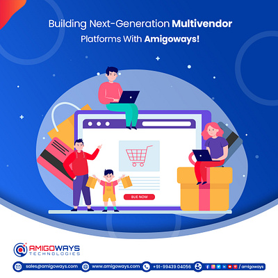 Building Next-Generation Multivendor Platforms With Amigoways! 2023popularframework amigoways amigowaysappdevelopers amigowaysteam android branding design digitalmarketing