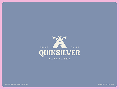 Brand Identity / Quiksilver Surf Camp Kamchatka branding design graphic design illustration logo typography vector