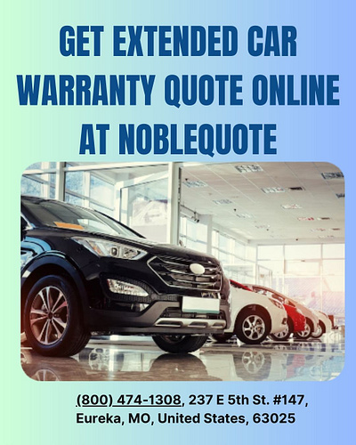 Get Extended Car Warranty Quote Online at NobleQuote vehicle warranty insurance warranty quotes