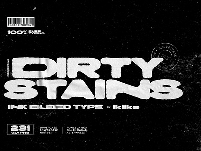 Dirty Stains - Ink Bleed Font bleed dirty distress effect font grunge hipster hype hypebeast ink inkbleed layout magazine movie noise poster rough stamp typeface typography
