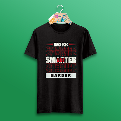 typography t shirt design basic design basic typography basic typography t shirt design basic typography t shirt designs branding design typography typography t shirt design work smarter not harder t shirt