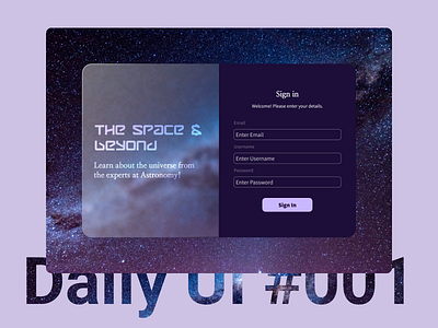 #DailyUI #001 - The Space & Beyond Sign Up Page 001 astronomy color palette daily ui dailyui design figma sign up space typography ui
