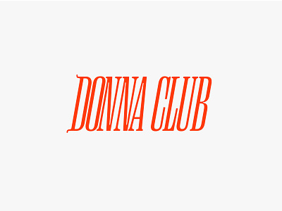 Donna Club Logotype | Branding branding graphic design logo typography vector