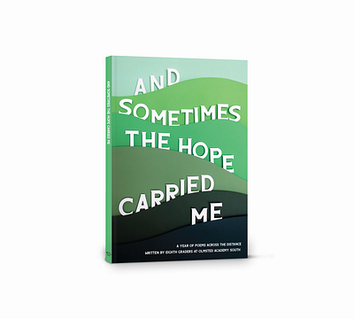 And Sometimes the Hope Carried Me book cover book cover design book design book layout design graphic design hand lettering illustration illustrator paper paper art paper craft papercraft papercut typography