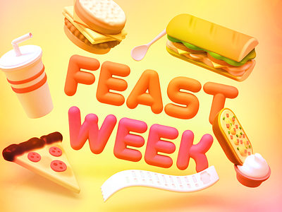 Feast Week 3d illustration art campaign food illustration pizza sandwich type