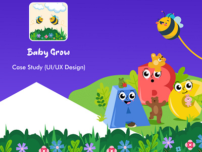 Baby Grow (Kids Game) application banner branding case study design illustration landing page mobile app ui ux web