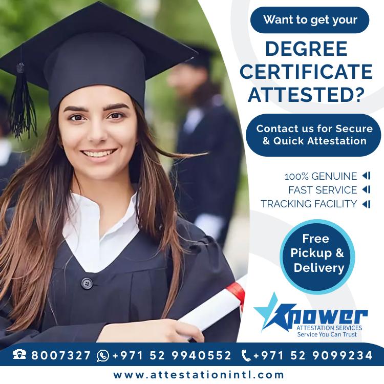 Degree Certificate Attestation In UAE By Power Attestation Services On   Original 9a70d2a93ff7eaf94474654c0ebc1cea 