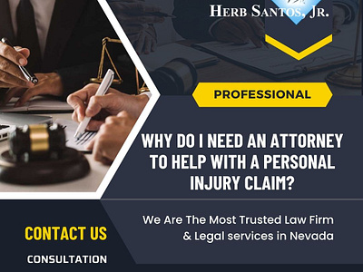 Why Do I Need An Attorney To Help With A Personal Injury Claim? lawyer reno personal injury lawyer