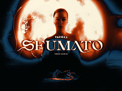 TAYÖKA - SFUMATO coverart coverartwork creativedirection customtype graphic design lettering logo title titlecard titledesign videoproduction visualidentity