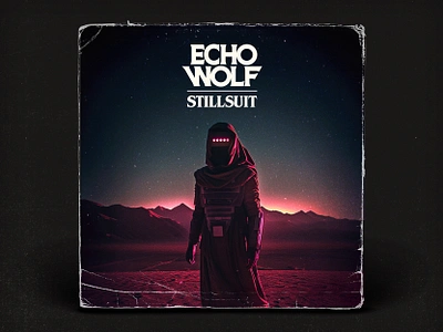 Echo Wolf - Stillsuit 80s album art dune photoshop retro sci fi synthwave texture track art typography