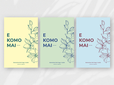 E Komo Mai - Welcome catalog design cover design editorial design graphic design hawaii hawaiian guidebook illustration magazine magazine cover magazine design print design publication design visitor guidebook