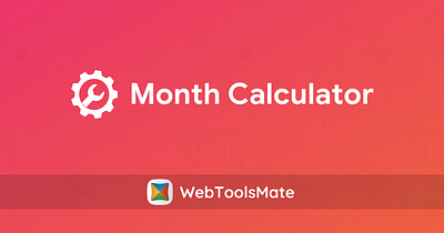 "Financial Month Calculator | Budget and Savings Made Easy monthcalculator monthsbetweentwodates
