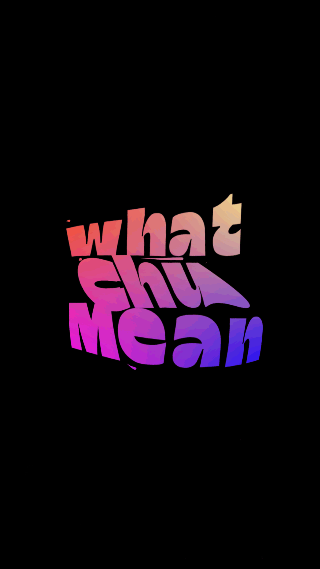 Whatchu mean! 2d animation after effect after effects animation design graphic design motion design motion graphics text animation typography typography animation