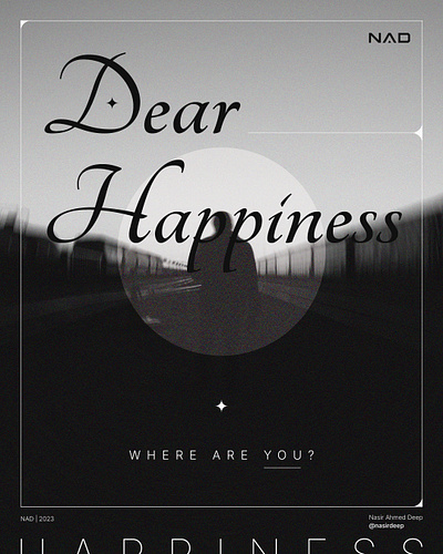 'Dear Happiness' - Poster art branding creative design graphic design illustration motion graphics poster print social media typography ui vector visual