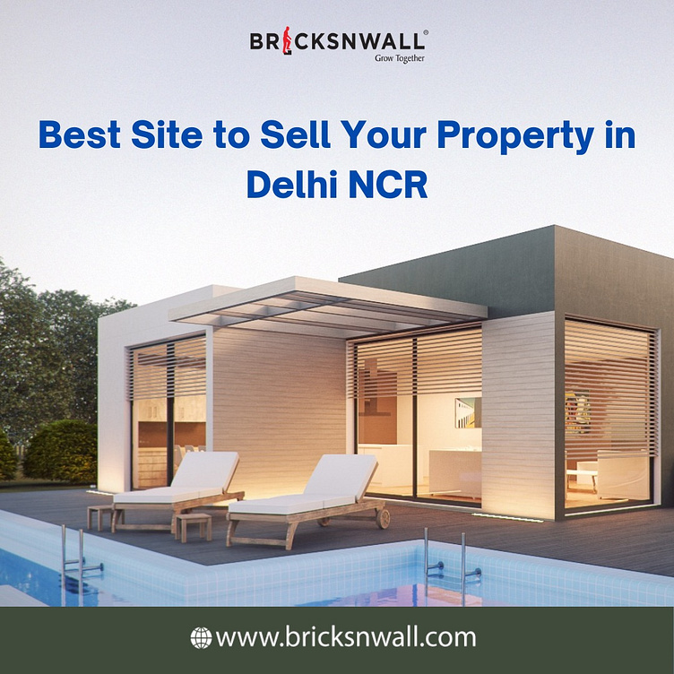Best Site To Sell Property in Delhi NCR by Mehak Singhania on Dribbble