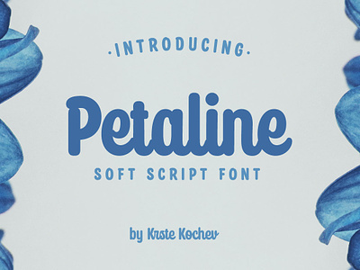 Petaline - Soft Script Font feminine feminine font font gentle gentle font organic font round font rounded font script soft soft script