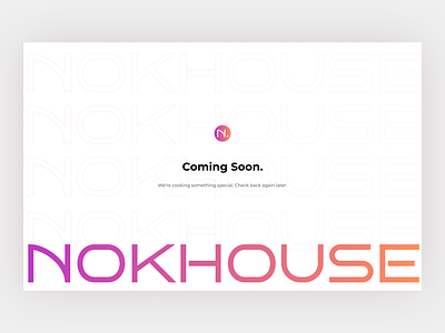 Coming Soon | Nokhouse coming soon design landing page