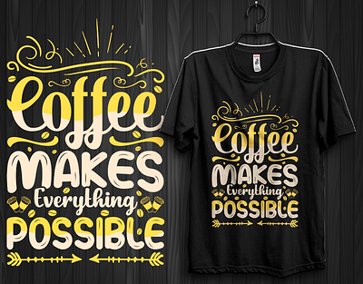 COFFEE T-SHIRT DESIGN apparel branding cafe cake chocolate clothing coffee coffeeaddict coffeeart coffeehouse coffeelover delicious design fashion goodmorning graphic design homemade hoodie illustration logo