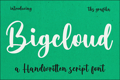 "Bigcloud" a handwritten script font