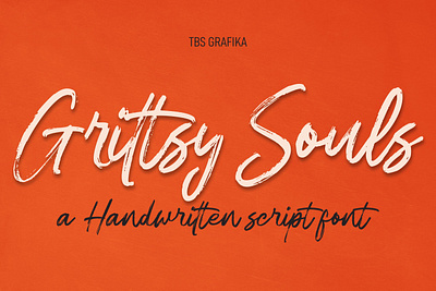 "Grittsy Souls" a Handwritten script font branding design fonts handwritten illustration lettering logo type design typefaces ui