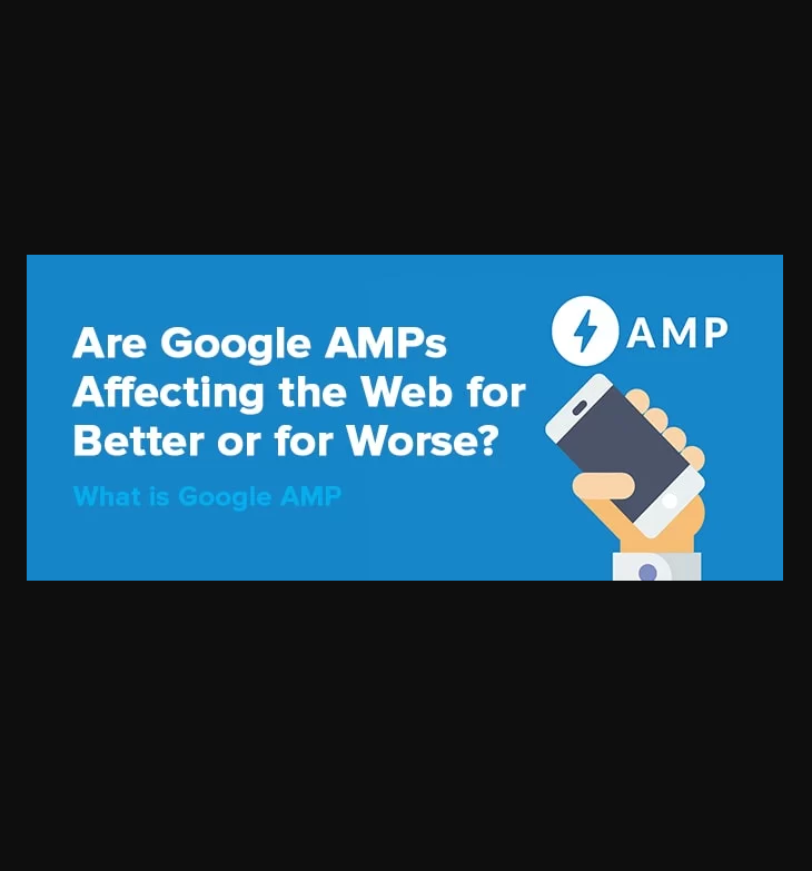 Are Google AMPs Affecting The  For Better Or For Worse? by Story