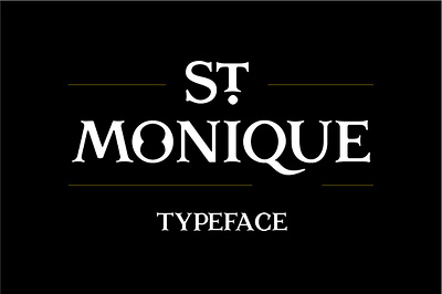 St. Monique Typeface app branding design graphic design illustration logo typography ui ux vector