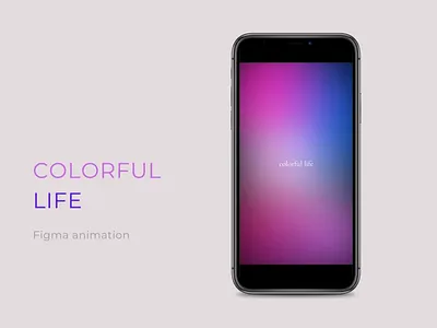 Figma Colorful Animation animation colorful figma ui