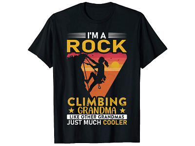 I'm A Rock Climbing Grandma. T-Shirt Design bulk t shirt design custom shirt design custom t shirt custom t shirt custom t shirt design graphic t shirt graphic t shirt design illustration merch by amazon photoshop t shirt design shirt design t shirt design t shirt design free t shirt design ideas t shirt design logo t shirt design teamplate t shirt design free t shirt maker typography t shirt typography t shirt design