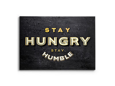 Stay Hungry Stay Humble branding canvas design graphic design illustration logo mock up mockup photoshop ui