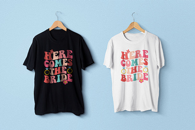 Here Come The Bride T-Shirt Design 17 design graphic design here come the bride illustration shirt design t shirt tee