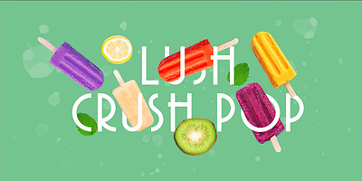 Lush Crush Pop Social Media & Creatives content creation creative design fruit icecream flavors graphic design icecream icelolly natural ingredient social media
