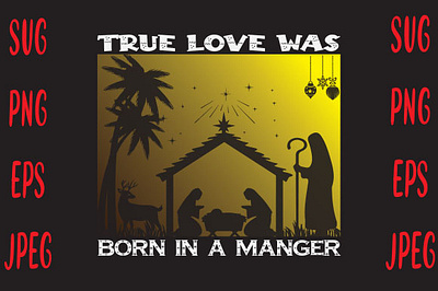 True Love Was Born In A Manger christmas mug design