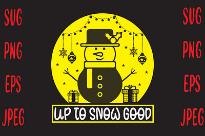 Up To Snow Good christmas mug design