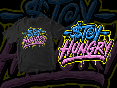Stay Hungry - Lettering Design apparel apparel design artwork brand name branding clothing design drips for sale graphic design hand lettering lettering logo designer logos logotype stay hungry t shirt tees design typography vector