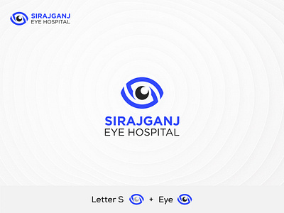 Eye Hospital Logo bangladesh brand identity branding creative logo eye icon eye logo iconic logo letter s logo logo logo design modern logo s icon s logo unique logo vectart