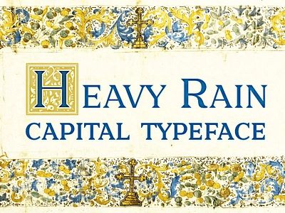 Heavy Rain — Capital Medieval Font antique capitals display hand hand drawn handdrawn headline medieval middle age middle ages poster title uppercase vintage