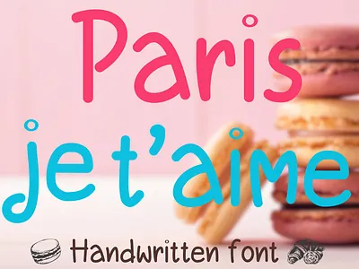 Paris je t’aime birthday font cute font handwritten font mug font sans serif font sweet font