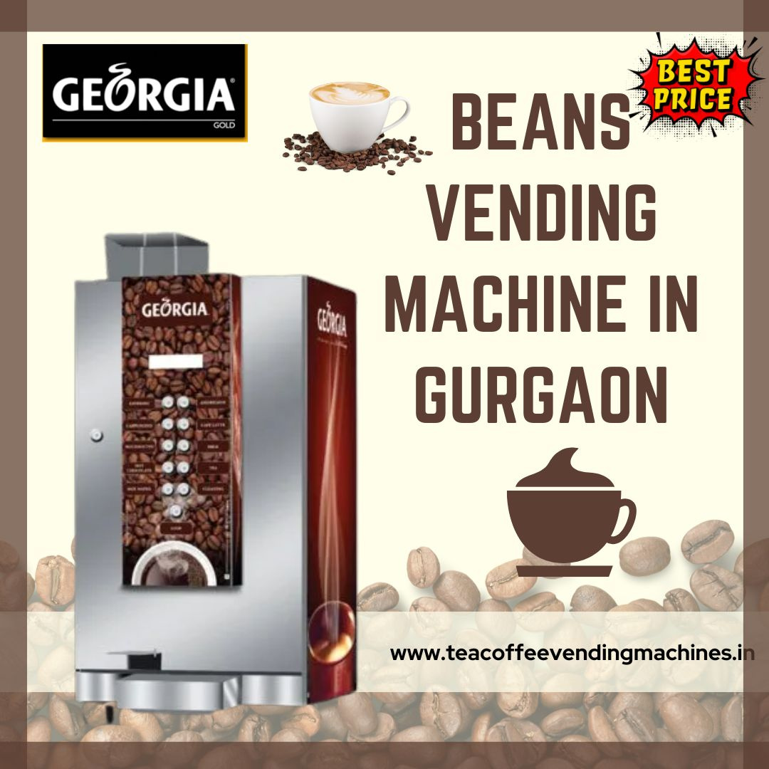 Beans Vending Machine in Gurgaon by Tea Coffee Machine on Dribbble