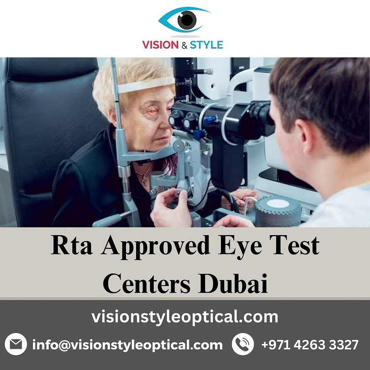 Rta Approved Eye Test Centers Dubai Vision Style Optical by