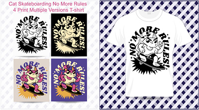 Cat Skateboarding No More Rules 4 Print Multiple Versions T-shir skateboarder