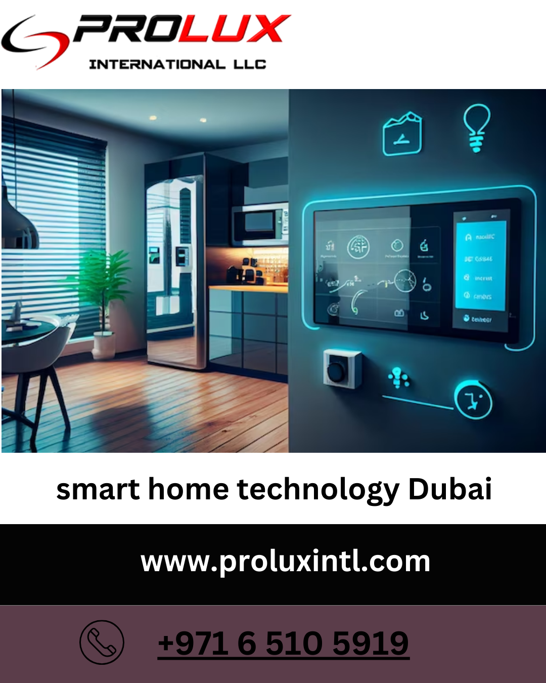 What are the latest smart home technology available in Dubai? by Prolux
