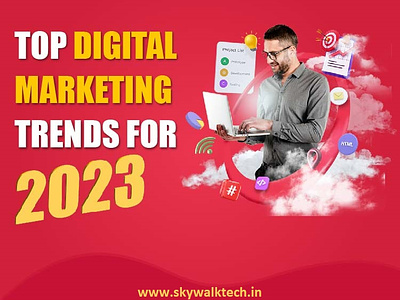 Top Digital Marketing Trends for 2023 digital digitalmarketing digitalmarketingtechniques digitalmarketingtreands skywalkdev skywalkglobal skywalktech skywalktechnologies trands
